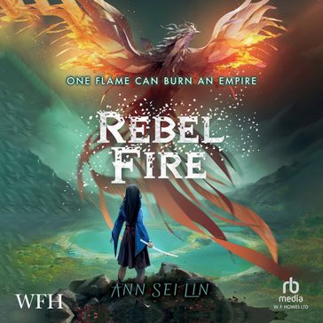 Rebel Fire - Ann Sei Lin