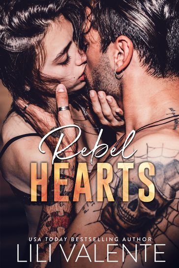 Rebel Hearts - Lili Valente