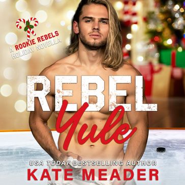 Rebel Yule - Kate Meader