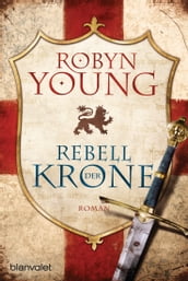 Rebell der Krone