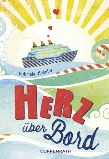 Rebella - Herz über Bord - Gabriele Diechler