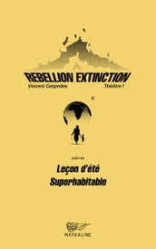Rebellion Extinction