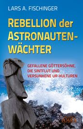 Rebellion der Astronautenwächter