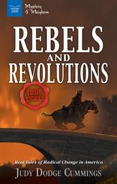 Rebels & Revolutions