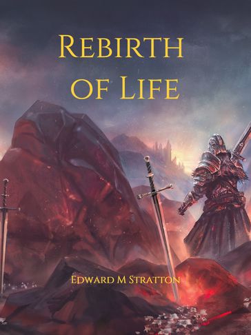 Rebirth of Life - Edward M Stratton