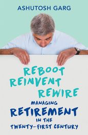 Reboot Reinvent Rewire
