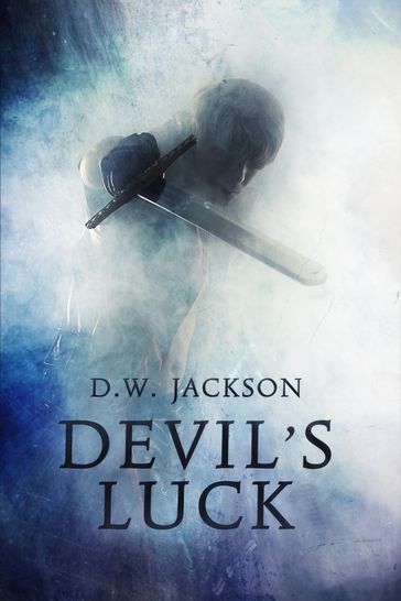 Reborn: Devil's Luck - D.W. Jackson