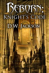 Reborn: Knight s Code