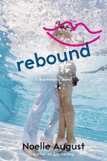 Rebound - Noelle August