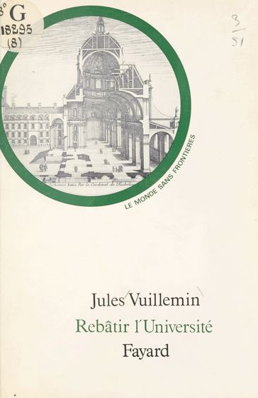 Rebâtir l'université - Jules Vuillemin