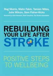 Rebuilding Your Life after Stroke