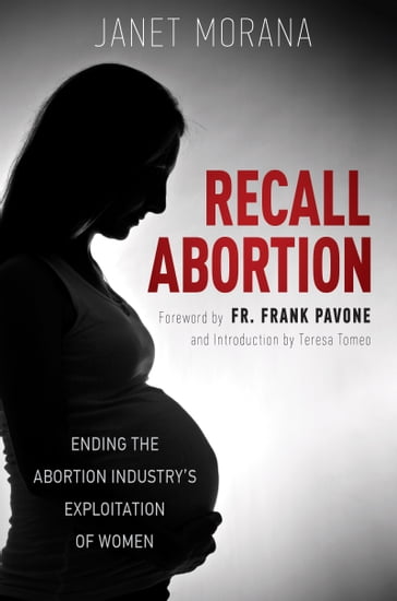 Recall Abortion - Janet Morana