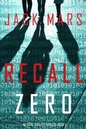 Recall Zero (An Agent Zero Spy ThrillerBook #6)