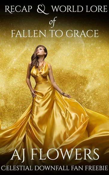 Recap & World Lore of Fallen to Grace - A.J. Flowers
