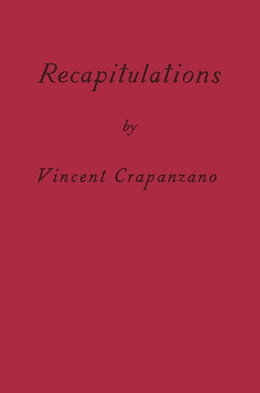 Recapitulations - Vincent Crapanzano