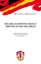 Recargas hipotecarias e hipotecas recargables