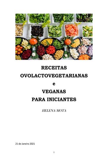 Receitas Ovolactovegetarianas e Veganas para Iniciantes - Helena Mota
