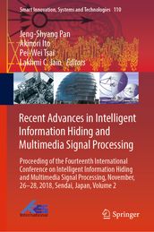 Recent Advances in Intelligent Information Hiding and Multimedia Signal Processing