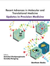 Recent Advances in Molecular and Translational Medicine: Updates in Precision Medicine