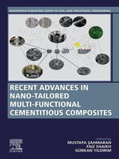 Recent Advances in Nano-Tailored Multi-Functional Cementitious Composites
