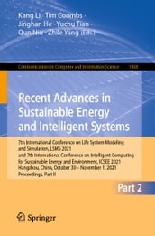 Recent Advances in Sustainable Energy and Intelligent Systems