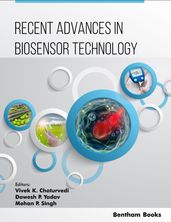 Recent Advances in Biosensor Technology: Volume 1