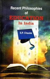 Recent Philosophies of Education in India