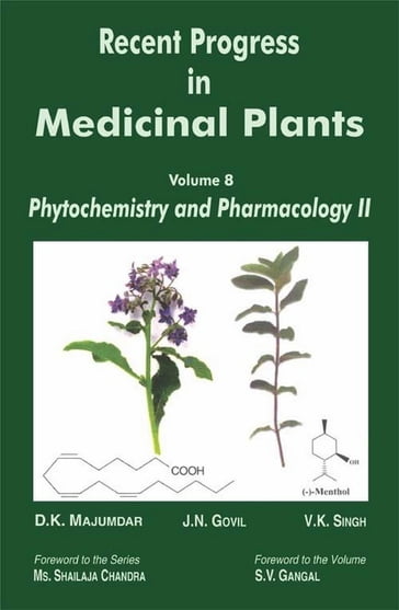 Recent Progress in Medicinal Plants (Ethnomedicine and Pharmacognosy II) - J. N. Govil - V. K. Singh