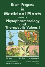 Recent Progress In Medicinal Plants (Phytopharmacology And Therapeutic Values I)
