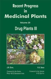 Recent Progress In Medicinal Plants (Drug Plants Part- III)