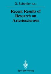 Recent Results of Research on Arteriosclerosis