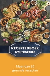 Receptenboek Gymtogether Afvallen 70+ recepten!