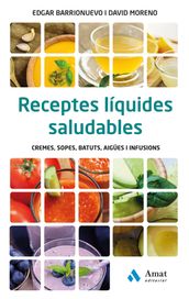 Receptes líquides saludables