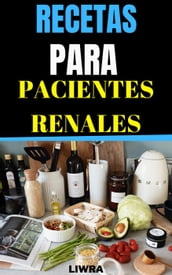 Recetas para pacientes renales