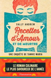 Recettes d amour et de meurtre. Une enquête de Tannie Maria