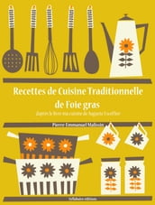 Recettes de Cuisine Traditionnelle de Foie Gras