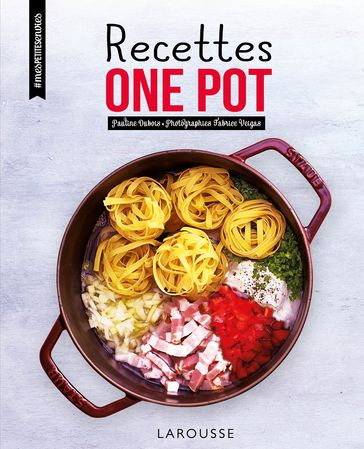Recettes one pot - Pauline Dubois