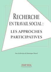 Recherche en travail social : les approches participatives