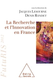 La Recherche et l Innovation en France