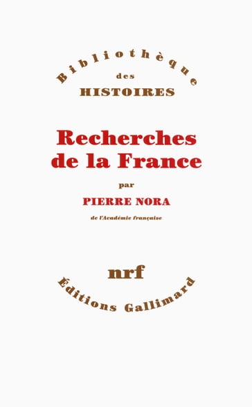 Recherches de la France - Pierre Nora