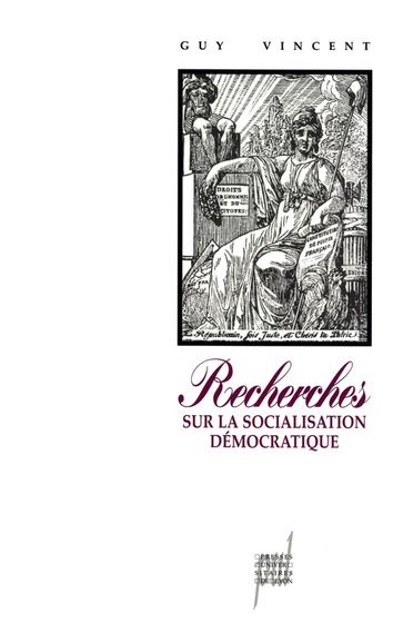 Recherches sur la socialisation démocratique - Guy Vincent