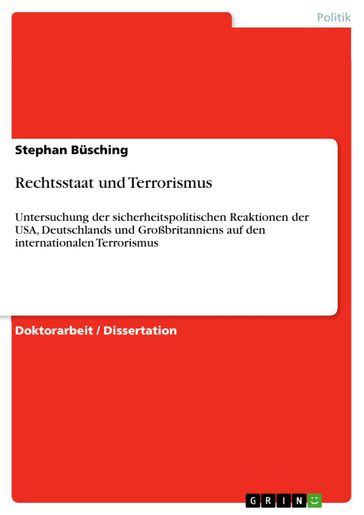 Rechtsstaat und Terrorismus - Stephan Busching