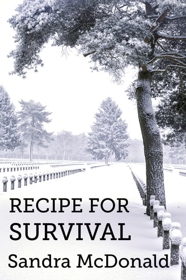 Recipe for Survival - Sandra McDonald