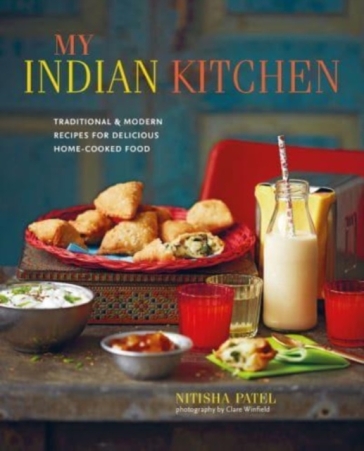 Recipes From My Indian Kitchen - Nitisha Patel