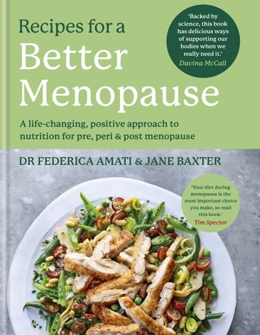 Recipes for a Better Menopause - Dr Federica Amati - Jane Baxter