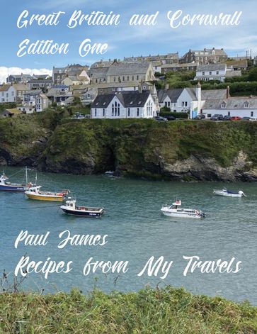 Recipes from My Travels - Paul James