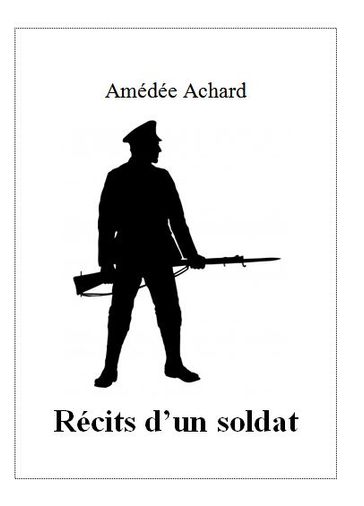 Récits d'un soldat - Amédée Achard