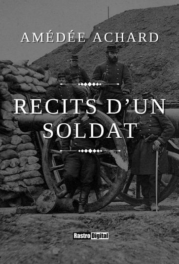 Récits d'un soldat - Amédée Achard