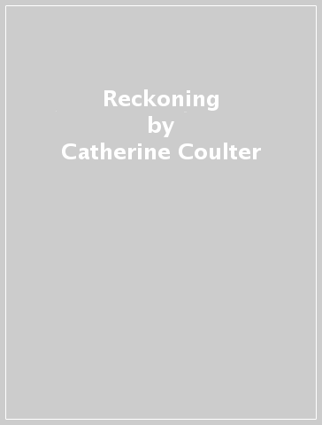 Reckoning - Catherine Coulter