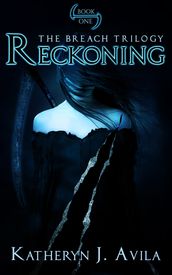 Reckoning (The Breach #1)